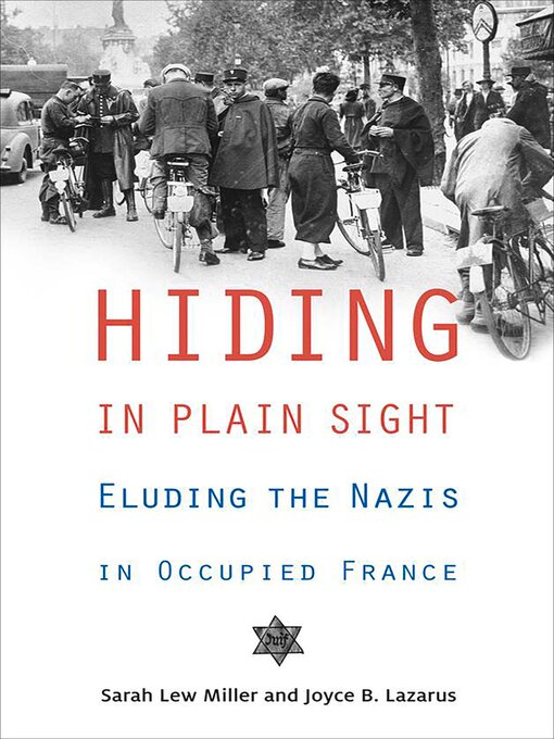 Title details for Hiding in Plain Sight by Sarah Lew Miller - Available